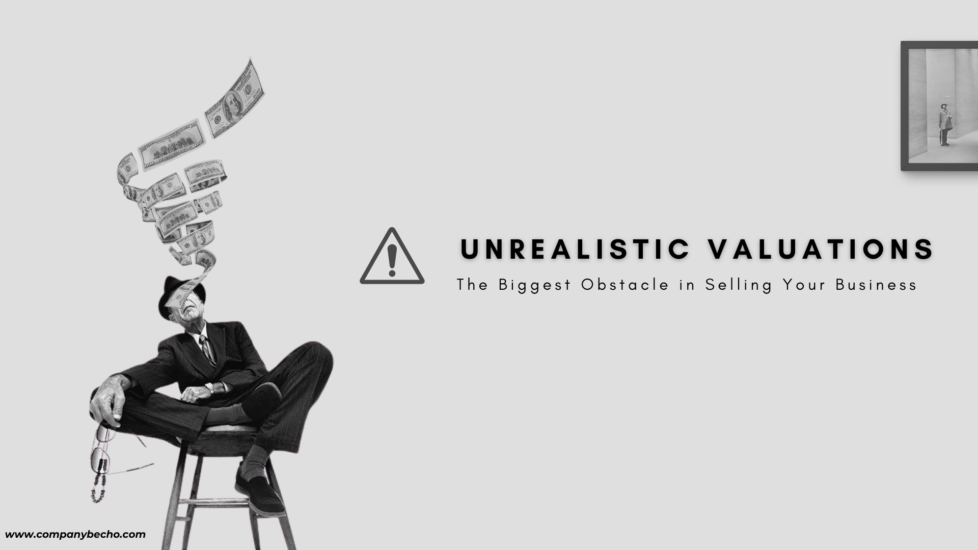 Understanding Unrealistic Business Valuations